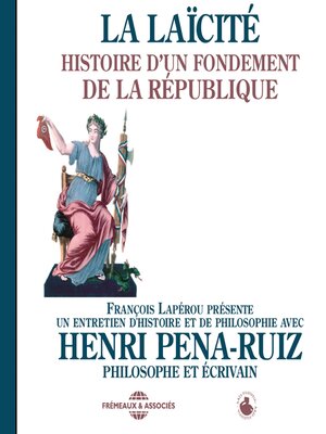 cover image of La laïcité. Histoire d'un fondement de la République